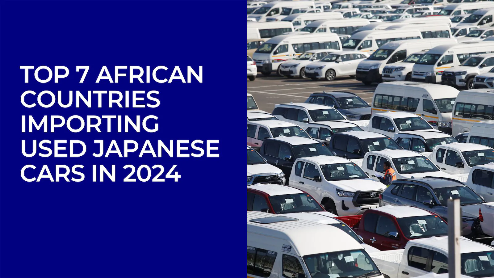 Top 7 African Countries Importing Used Japanese Cars in 2024